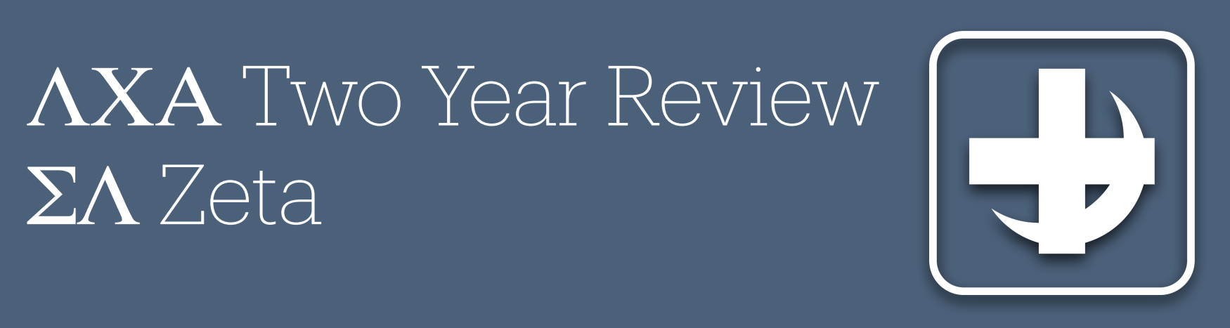 ΣΛ Two Year Review – Lambda Chi Alpha at Virginia Tech